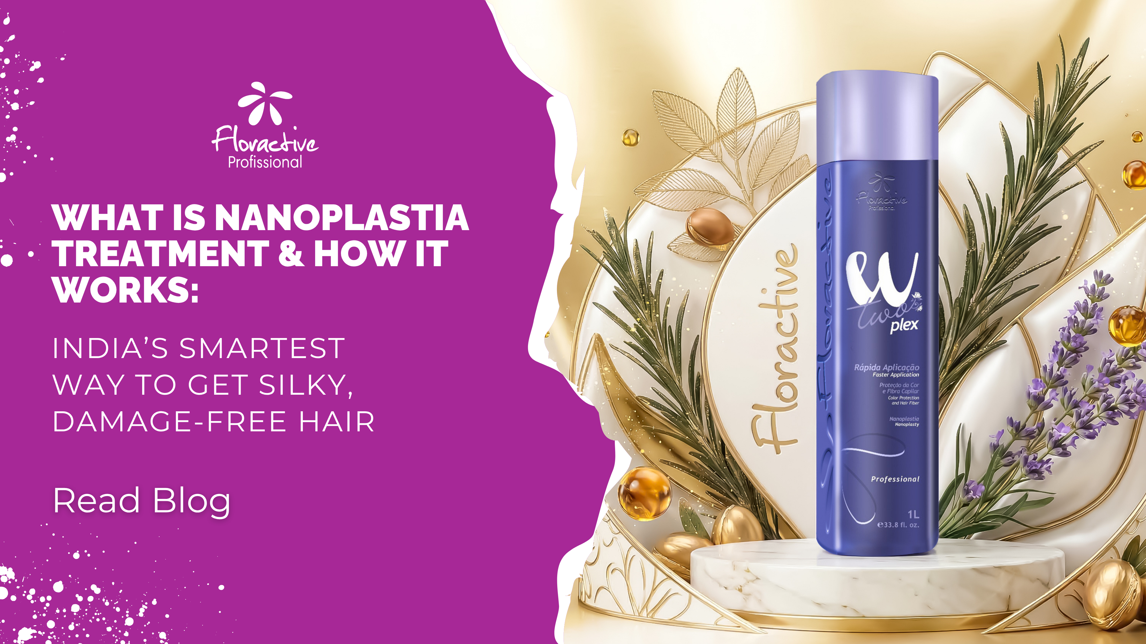 What is Nanoplastia Treatment & How It Works: India’s Smartest Way to Get Silky, Damage-Free Hair